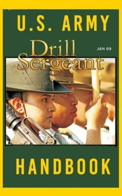 Cover for United States Army · US Army Drill Sergeant Handbook (Taschenbuch) (2017)