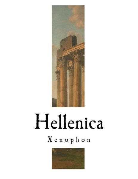 Cover for Xenophon · Hellenica (Taschenbuch) (2017)