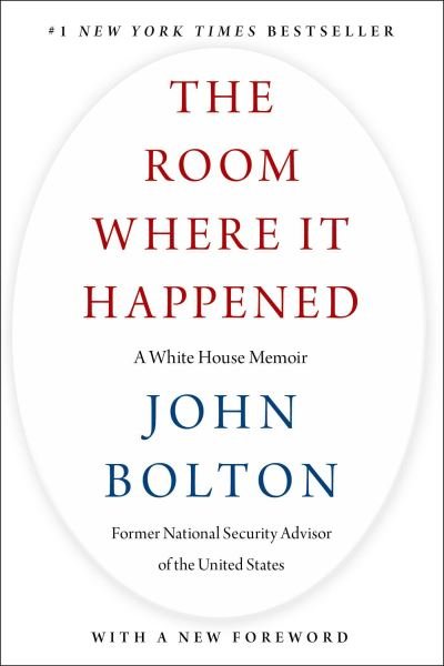Cover for John Bolton · The Room Where It Happened: A White House Memoir (Paperback Book) (2024)