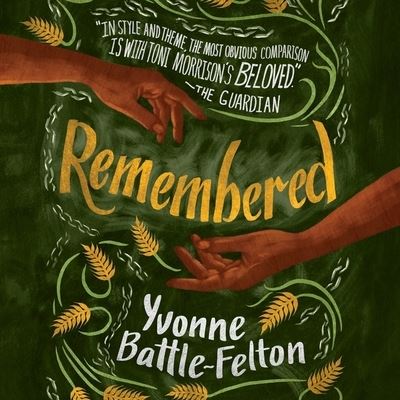 Remembered - Yvonne Battle-Felton - Musik - Blackstone Publishing - 9781982627041 - 4 februari 2020