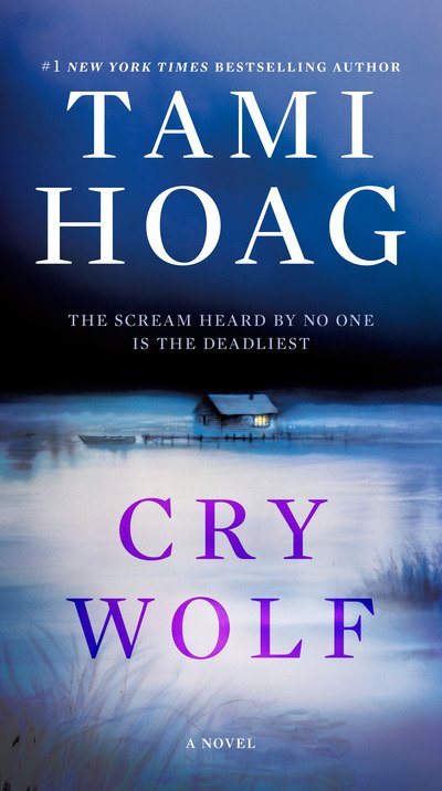 Cry Wolf: A Novel - Bayou - Tami Hoag - Bøger - Random House Publishing Group - 9781984821041 - 28. maj 2019