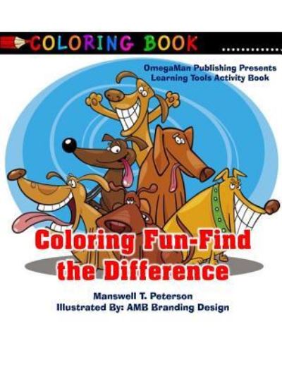 Cover for Manswell T Peterson · Find The Difference Coloring Book (Taschenbuch) (2018)