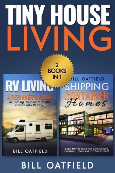 Cover for Bill Oatfield · Tiny House Living (Paperback Book) (2018)