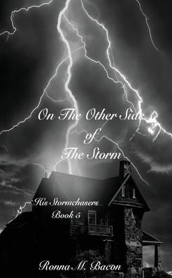 Cover for Ronna M. Bacon · On The Other Side of The Storm (Paperback Book) (2019)