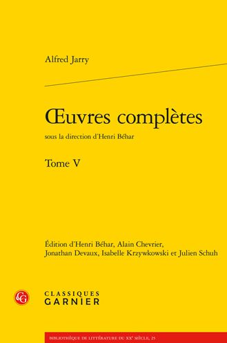 Oeuvres Completes - Alfred Jarry - Books - Classiques Garnier - 9782406085041 - January 8, 2020