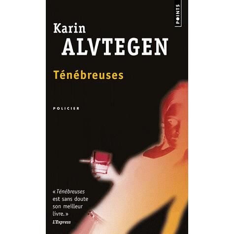 Cover for Karin Alvtegen · Ténébreuses (Buch) (2009)
