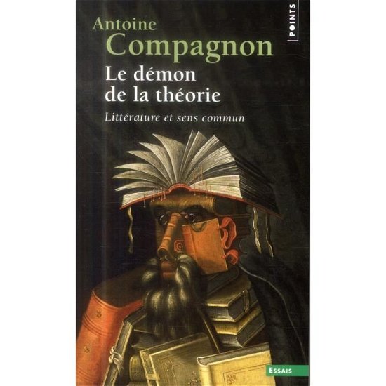 Cover for Antoine Compagnon · Le demon de la theorie (Paperback Book) (2014)