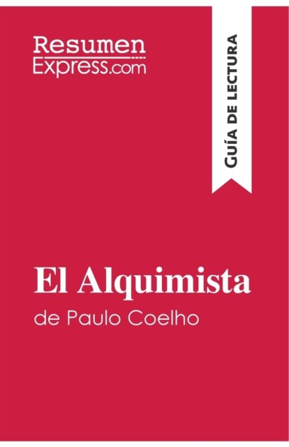 Cover for Resumenexpress · El Alquimista de Paulo Coelho (Guia de lectura) (Paperback Book) (2015)