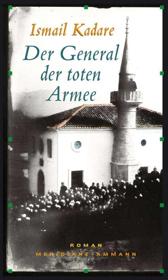 Cover for Ismail Kadare · Der General der toten Armee (Hardcover bog) (2004)