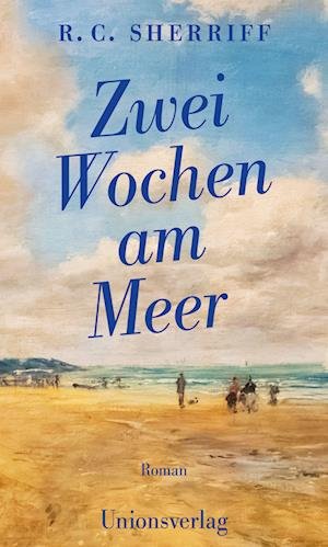 Cover for R. C. Sherriff · Zwei Wochen am Meer (Book) (2023)