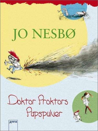 Cover for Jo Nesbo · Doktor Proktors Pupspulver (Inbunden Bok) (2008)