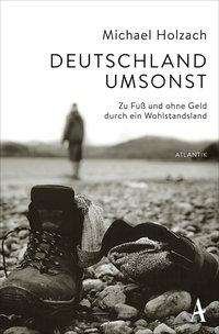 Cover for Holzach · Deutschland umsonst (Book)
