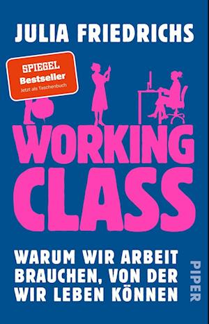 Cover for Julia Friedrichs · Working Class (Book) (2023)