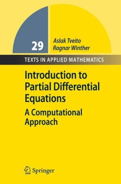 Cover for Aslak Tveito · Introduction to Partial Differential Equations: A Computational Approach - Texts in Applied Mathematics (Paperback Bog) [1st ed. 2004. 2nd printing 2008 edition] (2008)