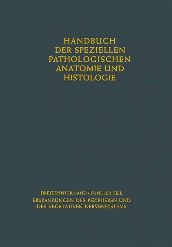 Cover for D  Ring  G. · Erkrankungen Des Peripheren Nervensystems. Erkrankungen Des Vegetativen Nervensystems (Paperback Bog) [Softcover Reprint of the Original 1st 1955 edition] (2013)