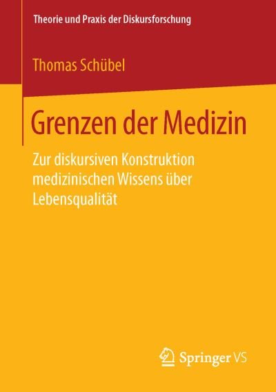 Cover for Schübel · Grenzen der Medizin (Book) (2015)
