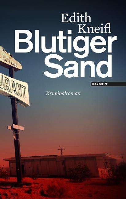 Cover for Edith Kneifl · Blutiger Sand (Book)