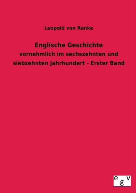 Cover for Leopold Von Ranke · Englische Geschichte (Paperback Book) [German edition] (2013)