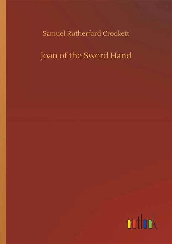 Cover for Crockett · Joan of the Sword Hand (Bog) (2018)