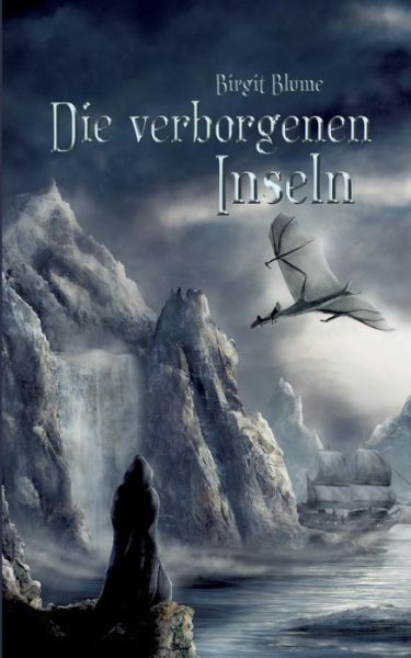 Cover for Birgit Blume · Die Verborgenen Inseln (Paperback Book) (2015)