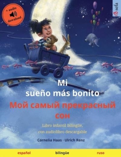 Cover for Ulrich Renz · Mi sueno mas bonito - ??? ????? ?????????? ??? (espanol - ruso) (Paperback Book) (2020)