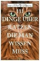 Cover for Annett Klingner · 111 Dinge über Katzen, die man wissen muss (Paperback Book) (2021)