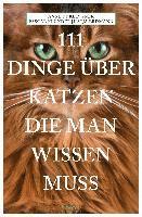 Cover for Annett Klingner · 111 Dinge über Katzen, die man wissen muss (Taschenbuch) (2021)