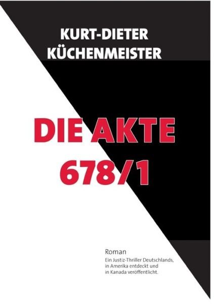 Cover for Küchenmeister · Die Akte 678/1 (Book) (2017)
