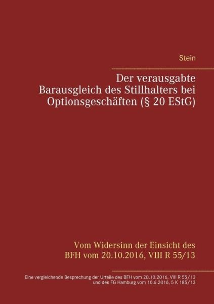 Cover for Stein · Der verausgabte Barausgleich des (Bok) (2017)