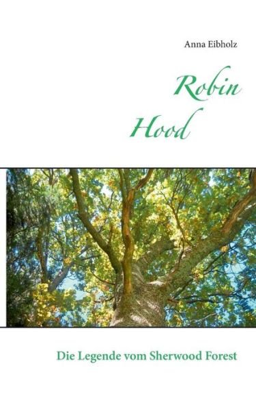 Cover for Eibholz · Robin Hood (Book) (2019)