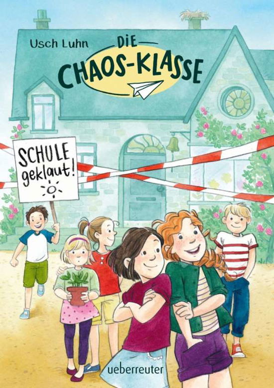 Cover for Luhn · Die Chaos-Klasse-Schule geklaut! (Buch)