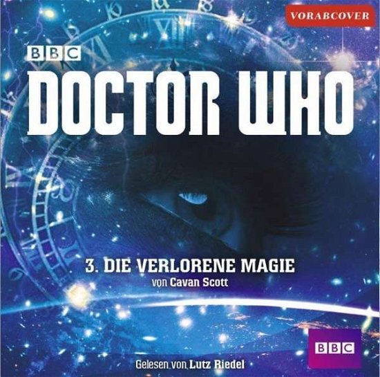 Cover for Cavan Scott · Doctor Who: Die Verlorene Magie (CD) (2017)
