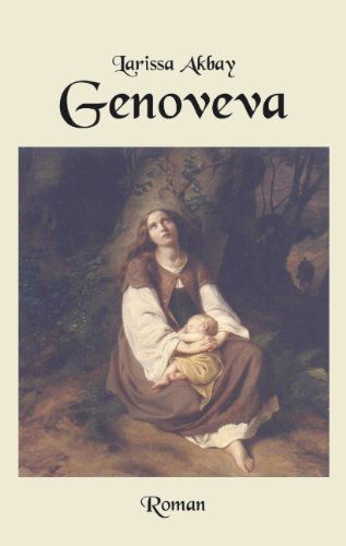 Cover for Larissa Akbay · Genoveva (Paperback Book) [German edition] (2004)