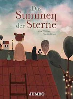 Cover for Laura Wittner · Das Summen der Sterne (Bok) (2022)