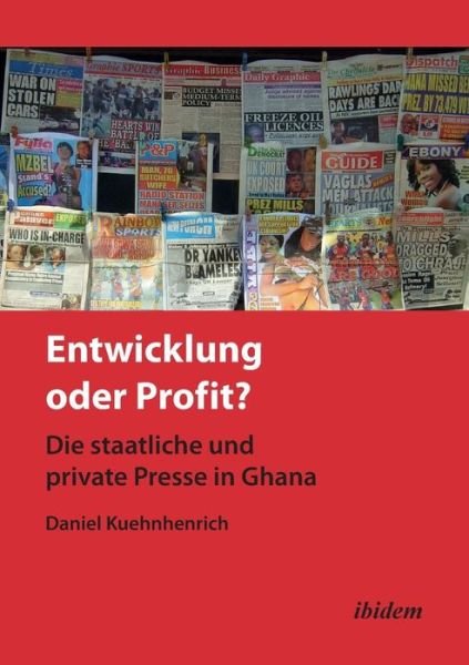 Cover for Kuehnhenrich · Entwicklung oder Profit? (Bog) (2012)