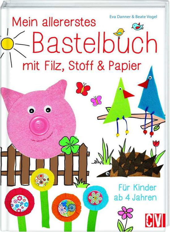 Cover for Danner · Mein allererstes Bastelbuch mit (Book)