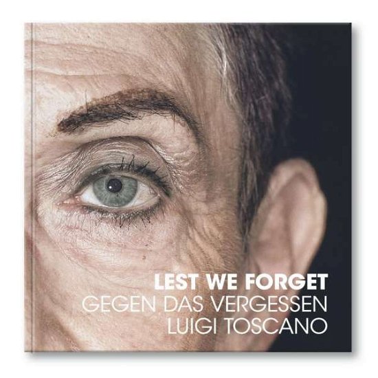 Cover for Toscano · Gegen das Vergessen (Bok)