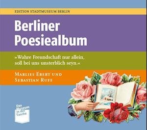 Cover for Ebert · Berliner Poesiealben (Bog)