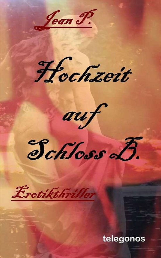 Cover for P. · Hochzeit auf Schloss B. (Book)