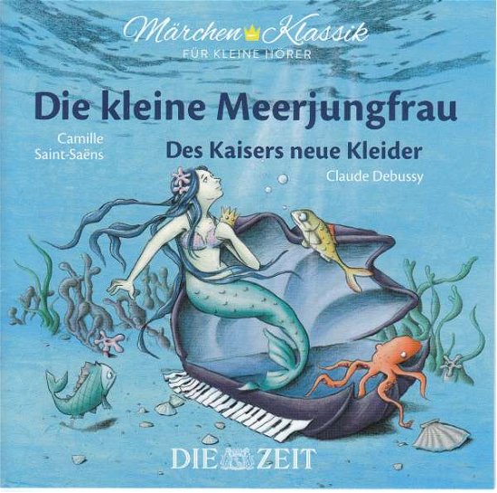 Cover for Die kleine Meerjungfrau / Des Kaisers neue Kleider (CD) (2017)