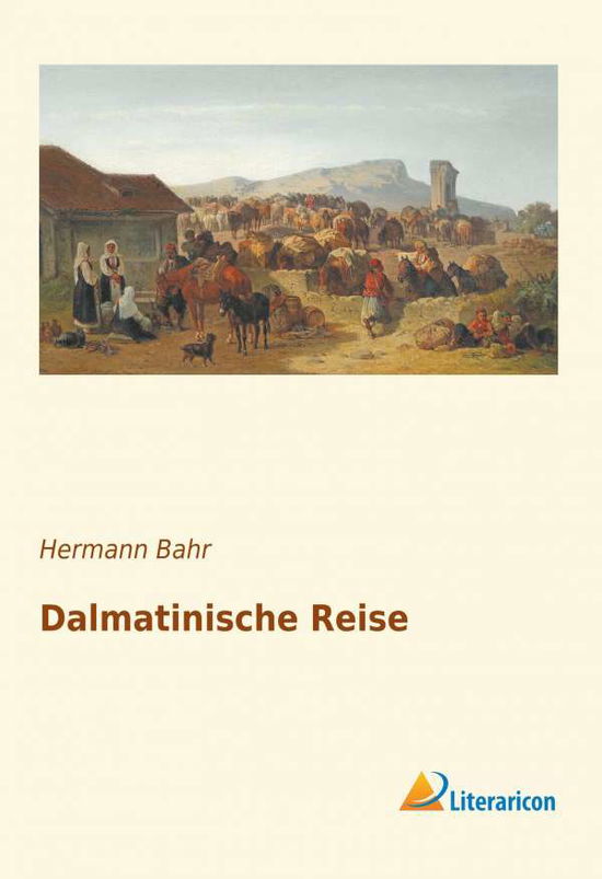 Cover for Bahr · Dalmatinische Reise (Book)