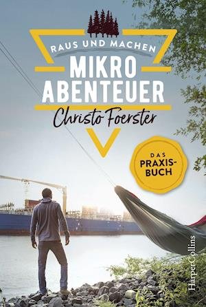 Cover for Foerster · Mikroabenteuer - Das Praxisbuc (Bog)