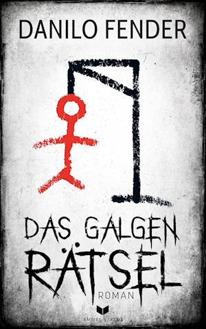 Das Galgenrätsel - Danilo Fender - Books - Nova MD - 9783989428041 - March 26, 2025