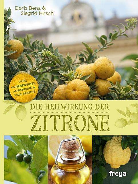 Cover for Hirsch · Die Heilwirkung der Zitrone (Book)