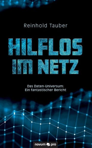 Cover for Reinhold Tauber · Hilflos im Netz (Paperback Book) (2021)
