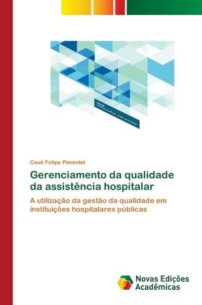Cover for Pimentel · Gerenciamento da qualidade da (Book) (2020)