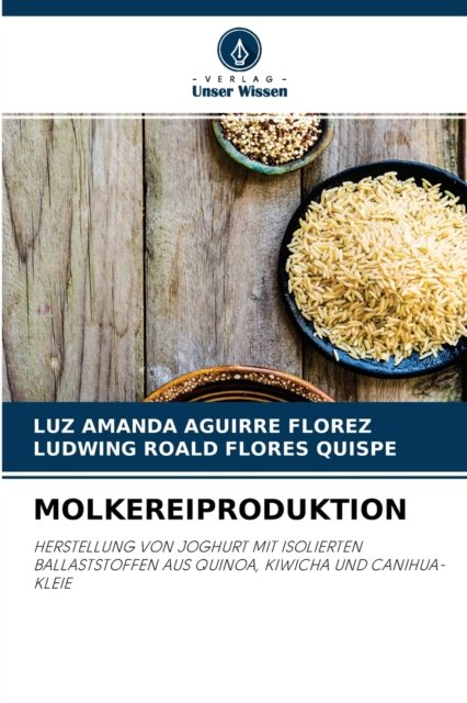 Cover for Luz Amanda Aguirre Florez · Molkereiproduktion (Paperback Book) (2021)