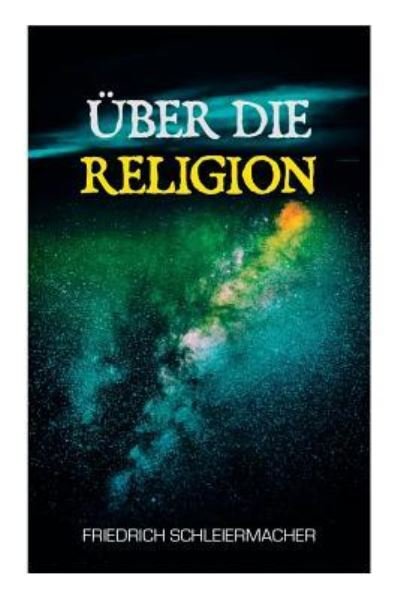 Cover for Friedrich Schleiermacher · Ber Die Religion (Pocketbok) (2018)