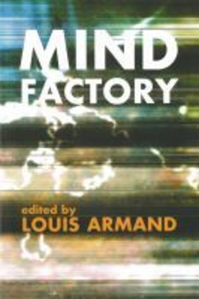 Cover for Louis Armand · Mind Factory (Paperback Book) (2008)