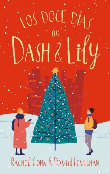 Cover for Rachel Cohn · Doce Dias de Dash &amp; Lily, Los (Paperback Book) (2021)